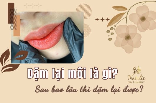 Dặm Lại Môi Là Gì? Sau Khi Phun Môi Bao Lâu Thì Dặm Lại Được?